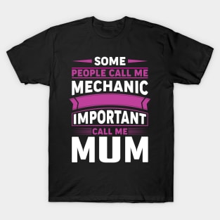 Mechanic Mum T-Shirt